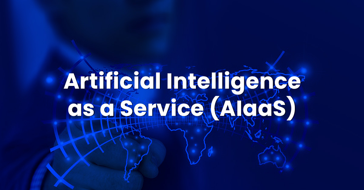 Artificial Intelligence as a Service (AIaaS):